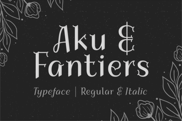 Aku Fantiers: A Sharp and Generous Display Typeface