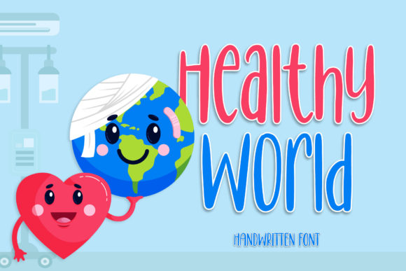 Healthy World: A Font for Building a Better Reading Experience