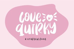 Love Quirky: A Font with a Playful, Handcrafted Heart