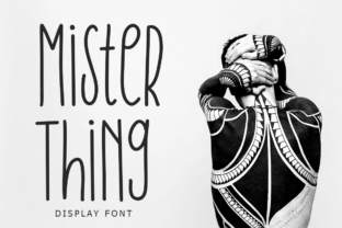 Mister Thing: A Display Font for Distinctive Digital Branding